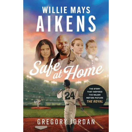 Willie Mays Aikens: Safe at Home
