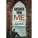 Answer Thou Me: Questions God Asks Man