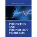 Phonetics and Phonology Problems