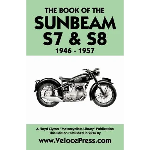 Book of the Sunbeam S7 & S8 1946-1957