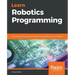 Learn Robotics Programming: Build and control autonomous robots using Raspberry Pi 3 and Python