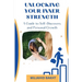 UNLOCKING YOUR INNER STRENGTH A Guide to Self-Discovery and Personal Growth