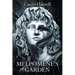 Melpomene's Garden