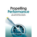 Propelling Performance: Why your business is stalling and what you can do about it