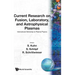 Current Research on Fusion, Lab& Astrophy