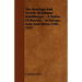 The Bondage and Travels of Johann Schiltberger - A Native of Bavaria - In Europe, Asia, and Africa 1396-1427