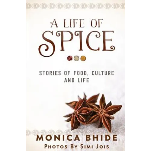 A Life of Spice