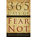 365 Days of Fear Not