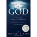 Evolution By God: Creating Peace and Harmony Between Religion and Science