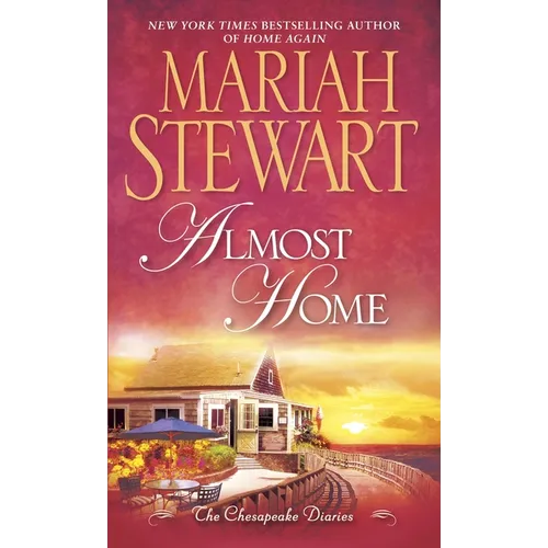 Almost Home: The Chesapeake Diaries