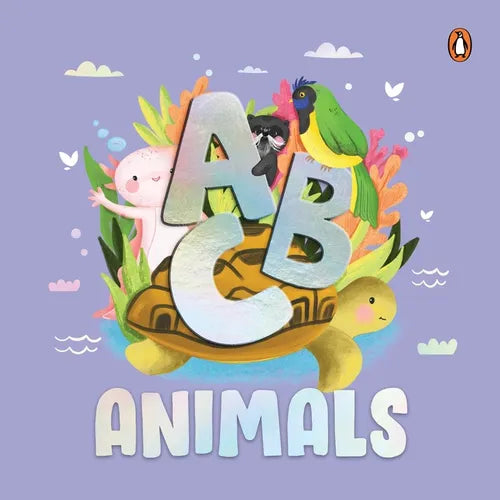 ABC Animals: An Engaging Illustrated Board Book Discover A to Z Animals for Kids, Toddlers Book for 3+ [Penguin Early Learning Series]