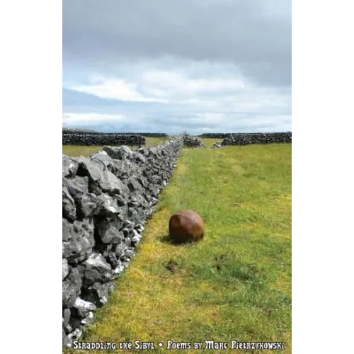 Straddling the Sibyl: Poems by Marc Pietrzykowski