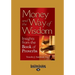 Money and the Way of Wisdom: Insights from the Book of Proverbs (Large Print 16pt)