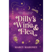 Dilly's Wine & Flea
