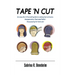 Tape N' Cut An easy Do-it-Yourself guide to cutting hair at home, Stop paying for haircuts! (Especially kids): Inexpensive, Fast, Safe! Stop Paying fo