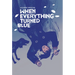 When Everything Turned Blue