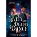 A Lovely and Deadly Dance