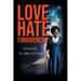 Love Hate Forgiveness