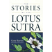 The Stories of the Lotus Sutra