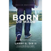 Born Or Made