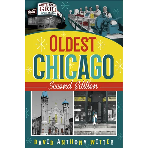 Oldest Chicago