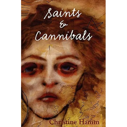 Saints & Cannibals