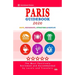 Paris Guidebook 2020: Shops, Restaurants, Entertainment and Nightlife in Paris, France (City Guidebook 2020)