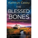 The Blessed Bones: A pulse-pounding crime thriller packed full of suspense