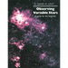 Observing Variable Stars: A Guide for the Beginner