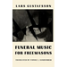 Funeral Music for Freemasons: Novel