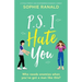P.S. I Hate You: A totally perfect and heartwarming romantic comedy