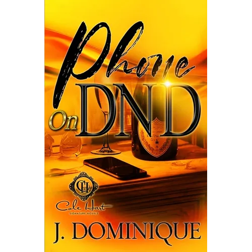 Phone On DND: A Standalone Romance