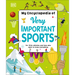 My Encyclopedia of Very Important Sports: For Little Athletes and Fans Who Want to Know Everything