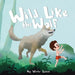 Wild Like the Wolf