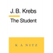 The Student: or Secure Foundations for the Formation of Soul and Character