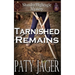 Tarnished Remains: Shandra Higheagle Mystery