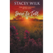 Dare to Tell