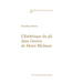 L'Esthetique Du Pli Dans l'Oeuvre de Henri Michaux