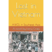 Lost in Vietnam: AWOL in Southeast Asia