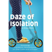 Daze of Isolation: Surviving Pandemic Motherhood on Diet Coke and a Prayer
