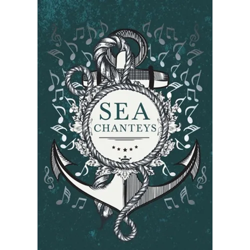 Sea Chanteys