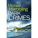 Dark Crimes: a British crime mystery full of twists