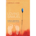 Loving Samuel: Suffering, Dependence, and the Calling of Love