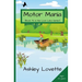 Motor Mania: Book #2 in the Loon Lake series