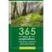 365 Days of Inspiration: Living Everyday Inspired with Wisdom and Quotes from Great Thinkers, Books, Etc.