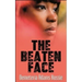 The Beaten Face