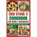 CKD Stage 4 Cookbook For Newly Diagnosed: Tasty Low Sodium, Low Potassium Diet Recipes to Manage Chronic Kidney Disease & Prevent Renal Failure