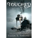 Touched - The Caress of Fate