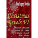 Christmas Revels VI: Four Regency Novellas