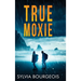 True Moxie